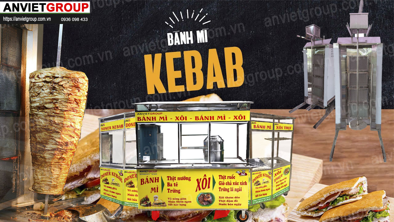Xe bán xôi bánh mì Doner Kebab Thổ Nhĩ Kỳ An Việt Xe bán xôi bánh mì Doner Kebab Thổ Nhĩ Kỳ An Việt