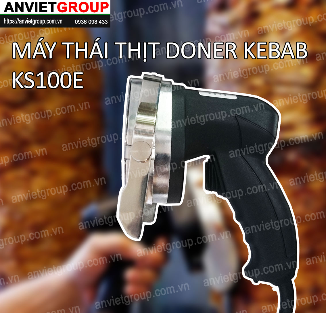 Máy dao cắt thái thịt nướng Doner Kebab Thổ Nhĩ Kỳ KS100E An Việt Máy dao cắt thái thịt nướng Doner Kebab Thổ Nhĩ Kỳ KS100E An Việt